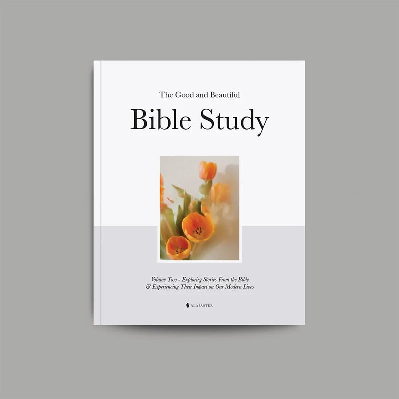 The Good And Beautiful Bible Study